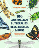 100 Australian Butterflies, Bees, Beetles & Bugs | Georgia Angus