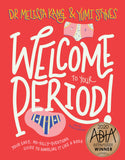 Welcome to your period | By Melissa Kang & Yumi Stynes & Jenny Latham
