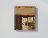 Bush Modern | Sean Fennessy & Jessica Lillico