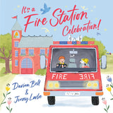 It's a fire station celebration | Davina Bell + Jenny Løvlie