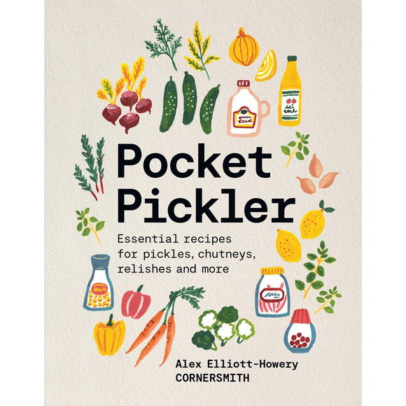 Pocket Pickler | Alex Elliott-Howery