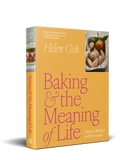 Baking & the Meaning of Life | Helen Goh