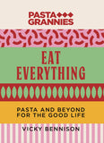 Pasta Grannies: Eat Everything | Vicky Bennison