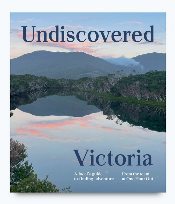 Undiscovered Victoria | One Hour Out