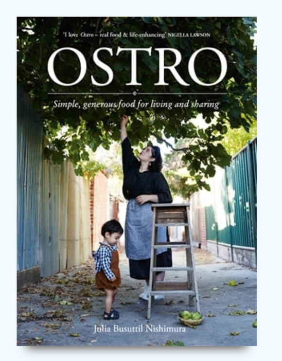 Ostro: Simple, Generous food for living + sharing | Julia Busuttil Nishimura