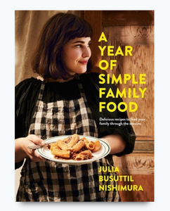 Year of simple family food | Julia Busuttil Nishimura