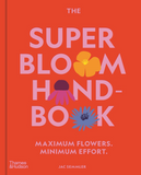 The Super Bloom Handbook | Jac Semmler