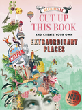 Cut up the Book and Create Your Own  | Extraordinary Places