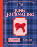 A Year of Junk Journalling | Martina Calvi
