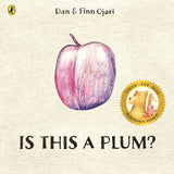 Is this a Plum? | Dan Ojari + Finn Ojari