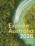 Explore Australia 2026 | Australia's Essential Travel Guide