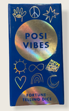Posi Vibes Fortune-Telling Dice