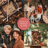 Wild Projects for Families | Fun Adventures + DIY Activities for outdoor family time